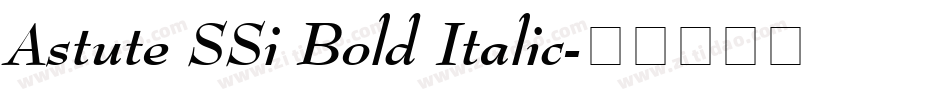 Astute SSi Bold Italic字体转换